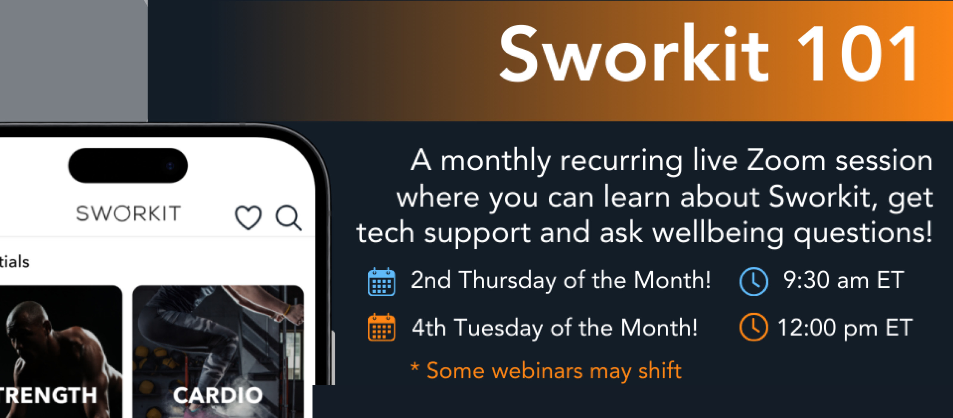 Sworkit 101 A monthly recurring live Zoom session where you can learn about Sworkit, get tech support and ask questions