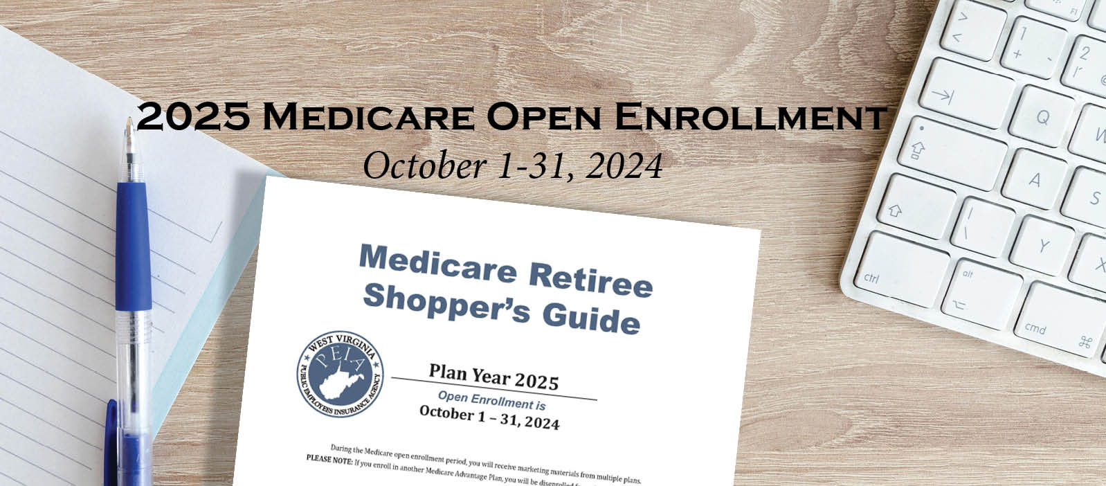 Medicare Open Enrollment Information